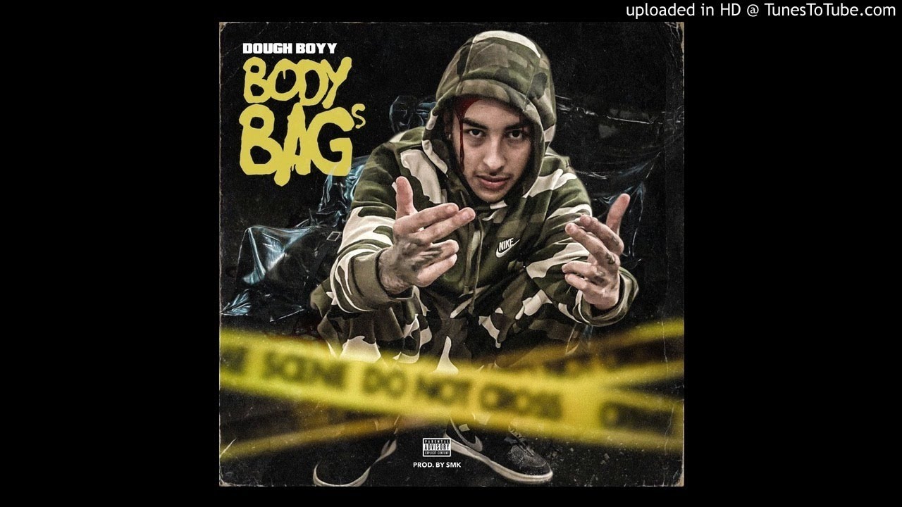 DoughBoyy - BodyBags (Prod. SMK)