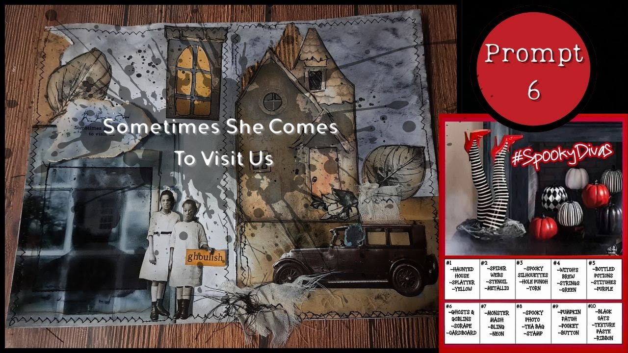 #spookydivas  Prompt 6...Sometimes She Comes To Visit Us...Spooky Journal Layout