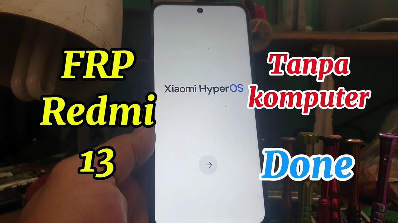 FRP Redmi 13 Tanpa Komputer.Done