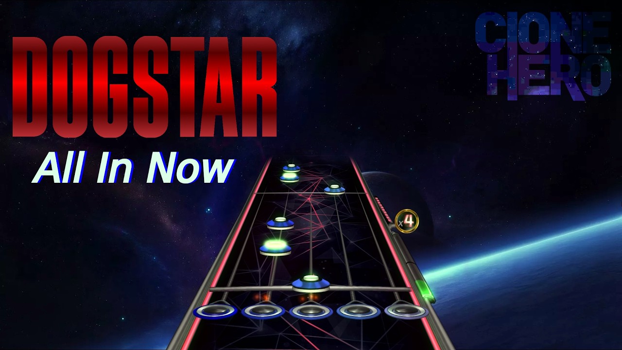 All In Now - Dogstar || Clone Hero | Experto | 100% FC