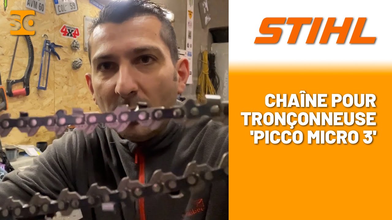 Pr&eacute;sentation de la Cha&icirc;ne pour tron&ccedil;onneuse Picco Micro - STIHL