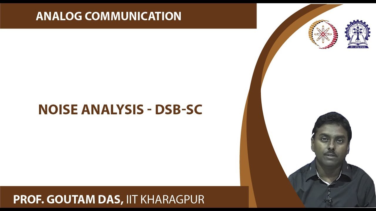 Lecture 44 : Noise Analysis - DSB-SC