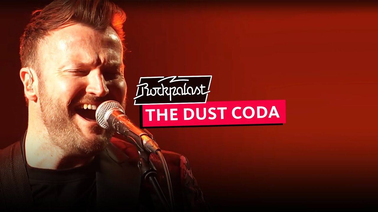 The Dust Coda live | Rockpalast | 2021