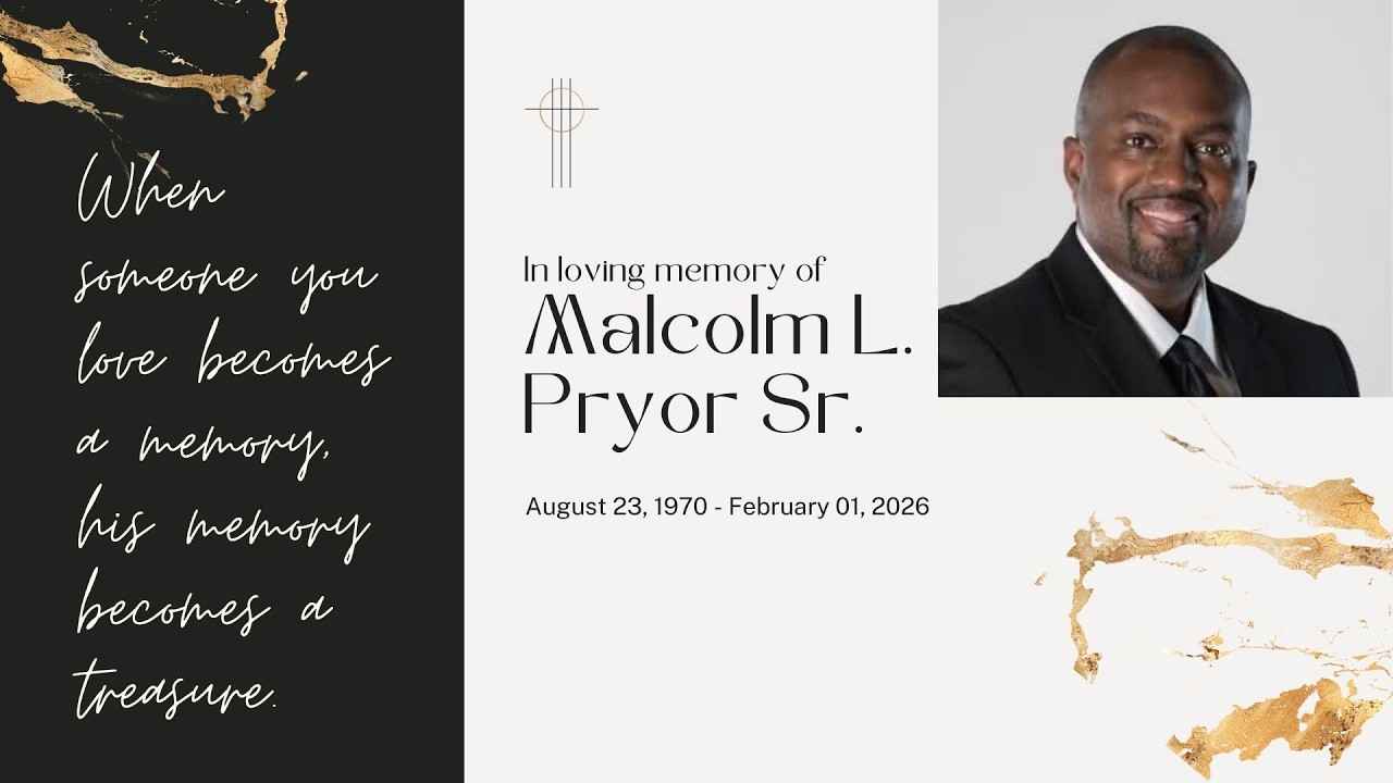 Malcolm L Pryor Sr  Tribute Video