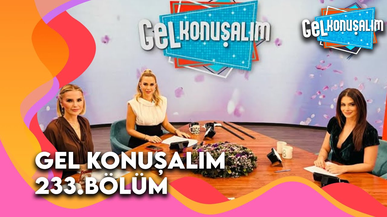 Gel Konuşalım 233. Bölüm | 23 Ocak 2026 @GelKonusalim