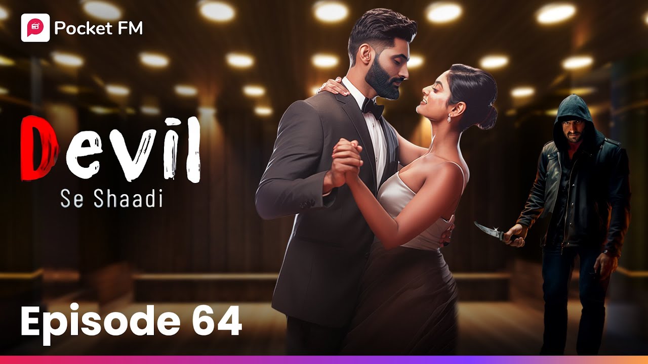 Devil Se Shaadi | Episode 64 | क्या तनश ने Ishqi के लिए मिटाया Rajveer को?
