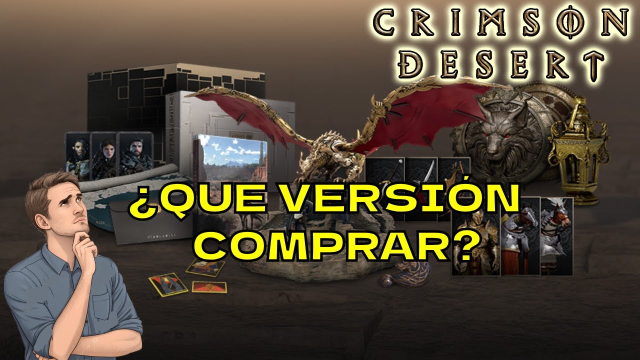 La GRAN PREGUNTA | ¿ QUE EDICION COMPRAR ? | Crimson Desert