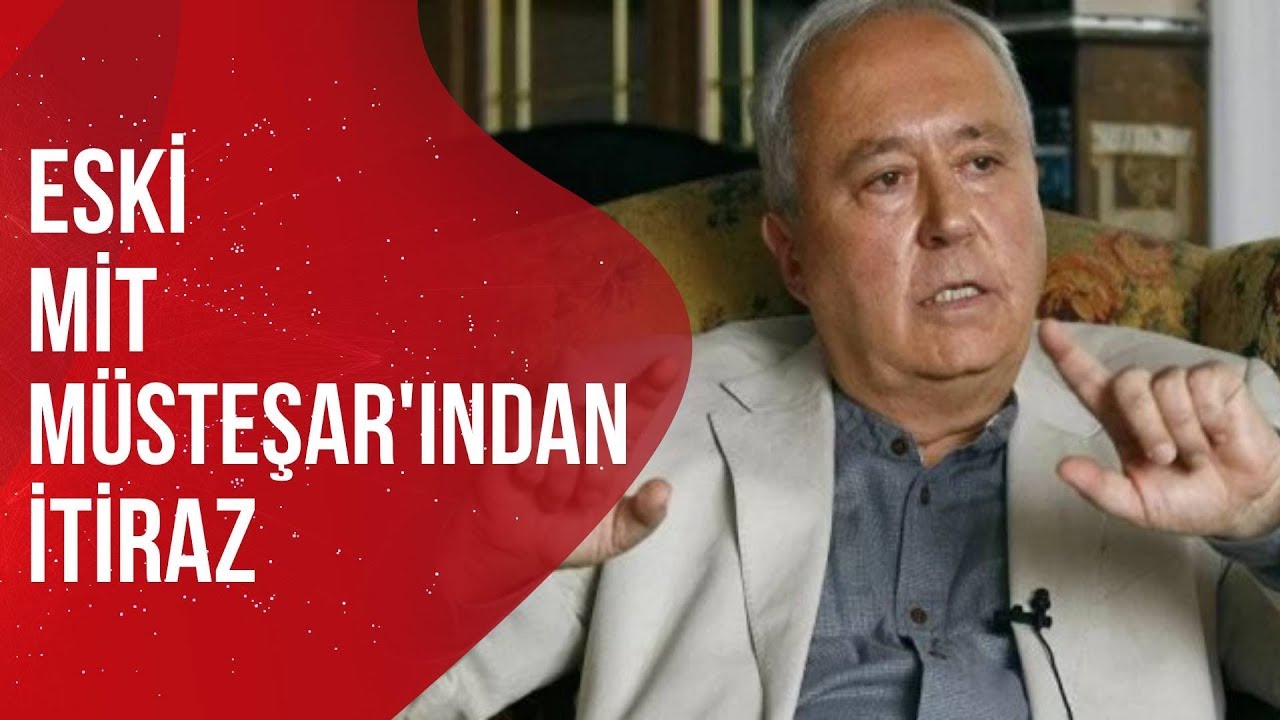 Eski Mit M&uuml;steşarı'ndan, Mit Mensubunu Deşifre Davasına İtiraz
