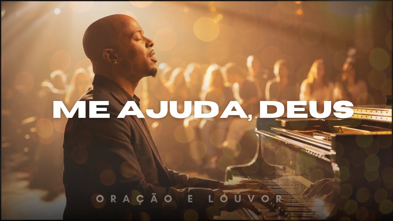Oração de ajuda ME AJUDA, DEUS 🙏 & Louvor Que Cura Feridas | Só o Céu Entende | Louvor 2025