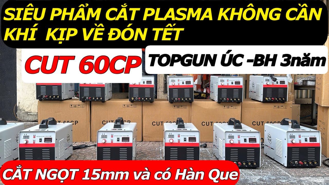 🔴CUT 60CP -Máy cắt plasma tích hợp nén khí chuẩn Úc về lại rất ít 