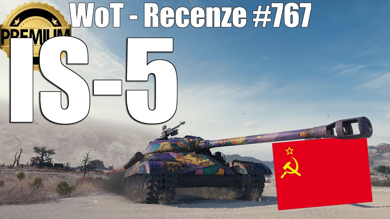 Hodně nedostatků | IS-5 (Recenze #767)
