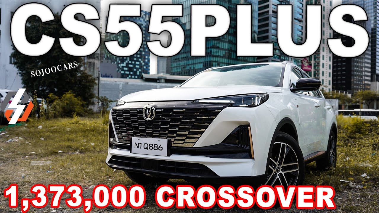 2023 Changan CS55 Plus 1.5L Luxe 7 DCT Review