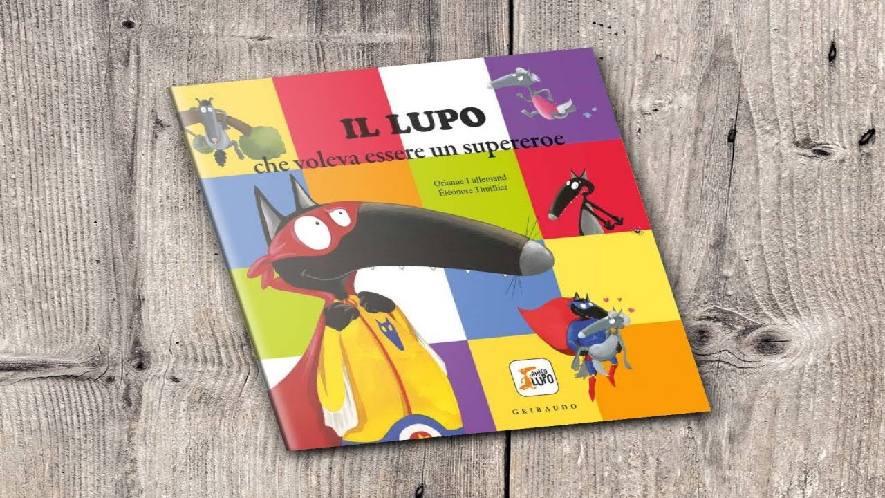 Il lupo che voleva essere un supereroe 🦸‍♂️ Storia fantastica per bambini dell’amico Lupo!