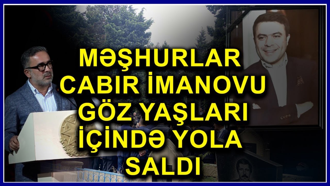 Cabir İmanovun vida mərasimindən heç yerdə GÖRMƏDİYİNİZ GÖRÜNTÜLƏR