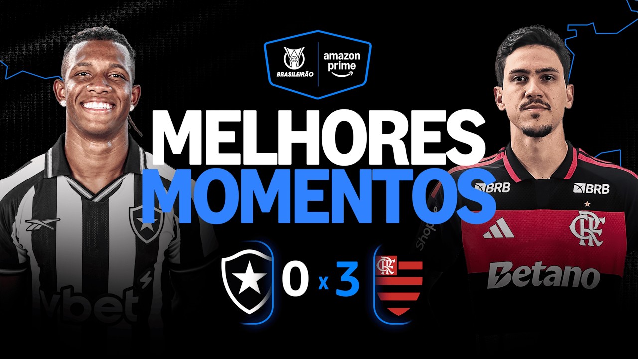 BOTAFOGO 0 X 3 FLAMENGO | MELHORES MOMENTOS | CAMPEONATO BRASILEIRO 2026