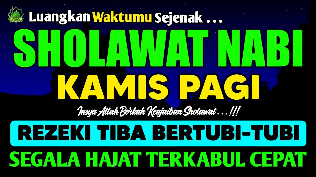SHOLAWAT PENARIK REZEKI PALING MUSTAJAB, SHOLAWAT NABI MUHAMMAD SAW, Sholawat Jibril Paling Merdu 