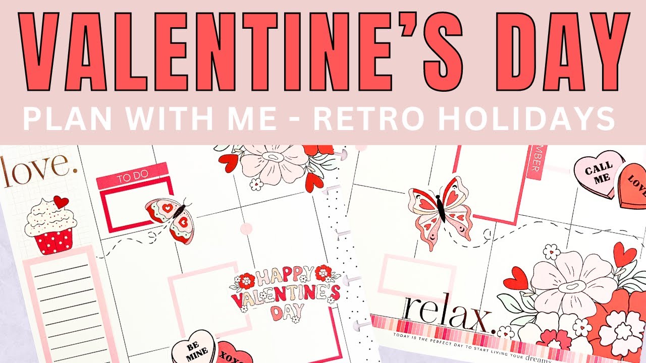 Valentine's Day Plan With Me | Retro Holidays Live Love Posh | Classic Happy Planner
