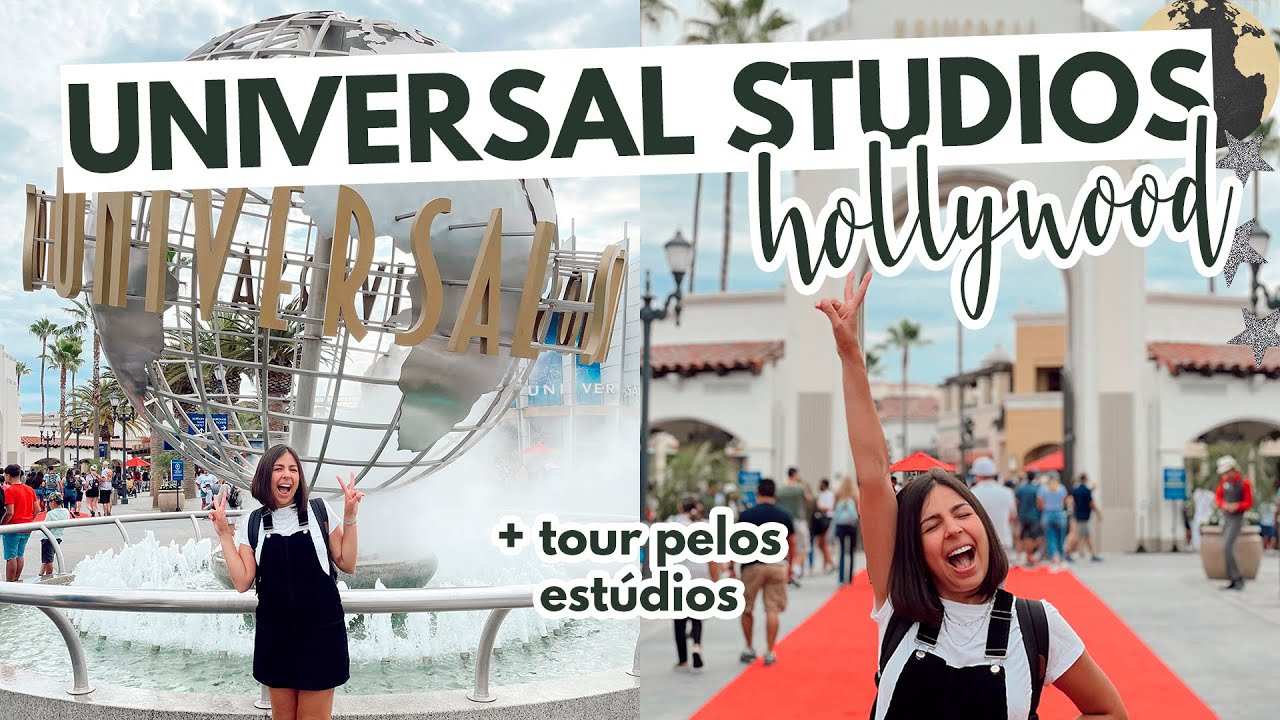 #3 Parques de Diversão na Califórnia: Universal Studios Hollywood | Mariany Viaja