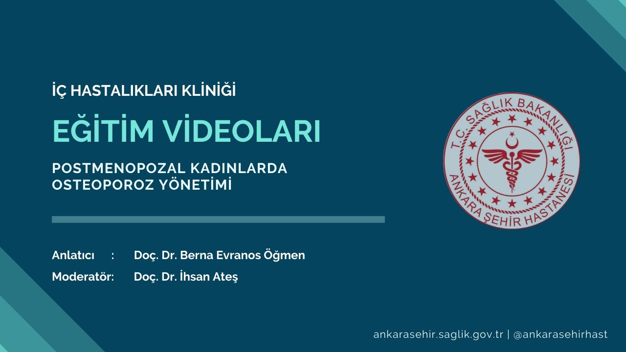 Postmenopozal Kadınlarda Osteoporoz Y&ouml;netimi