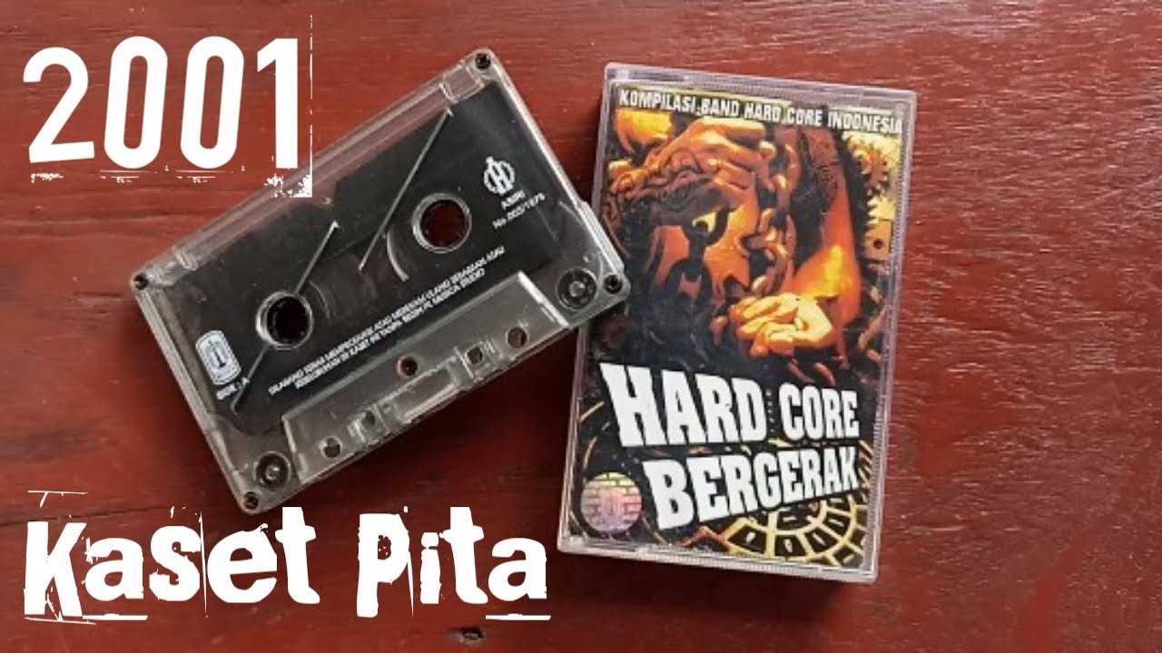 Kaset Pita Hardcore Bergerak - Kompilasi Band Hardcore Indonesia
