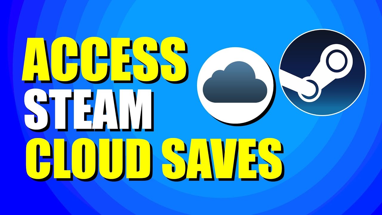 Как получить доступ к сохранениям в Steam Cloud (простой способ)