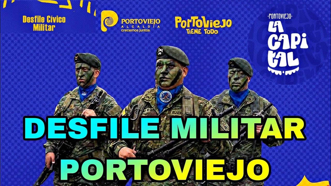En Vivo 🔴 Desfile Militar de Portoviejo 2025 | Alcaldía de Portoviejo - Ecuador 🇪🇨