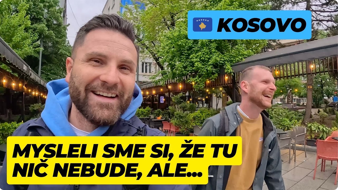 🇽🇰 KOSOVO: MYSLELI SME SI, ŽE TU NIČ NEBUDE, ALE...