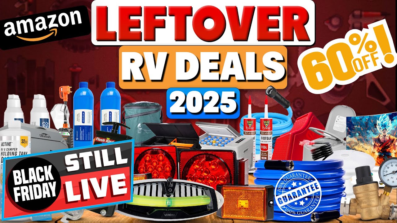60% Off Mega Sale! 50 Black Friday Amazon RV Deals 2025 - Don&rsquo;t Wait