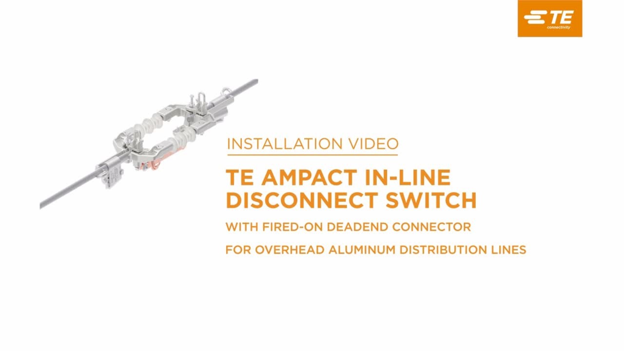 AMPACT In Line Disconnect Switch with Fired On Tap – Hotstick Installation (English)