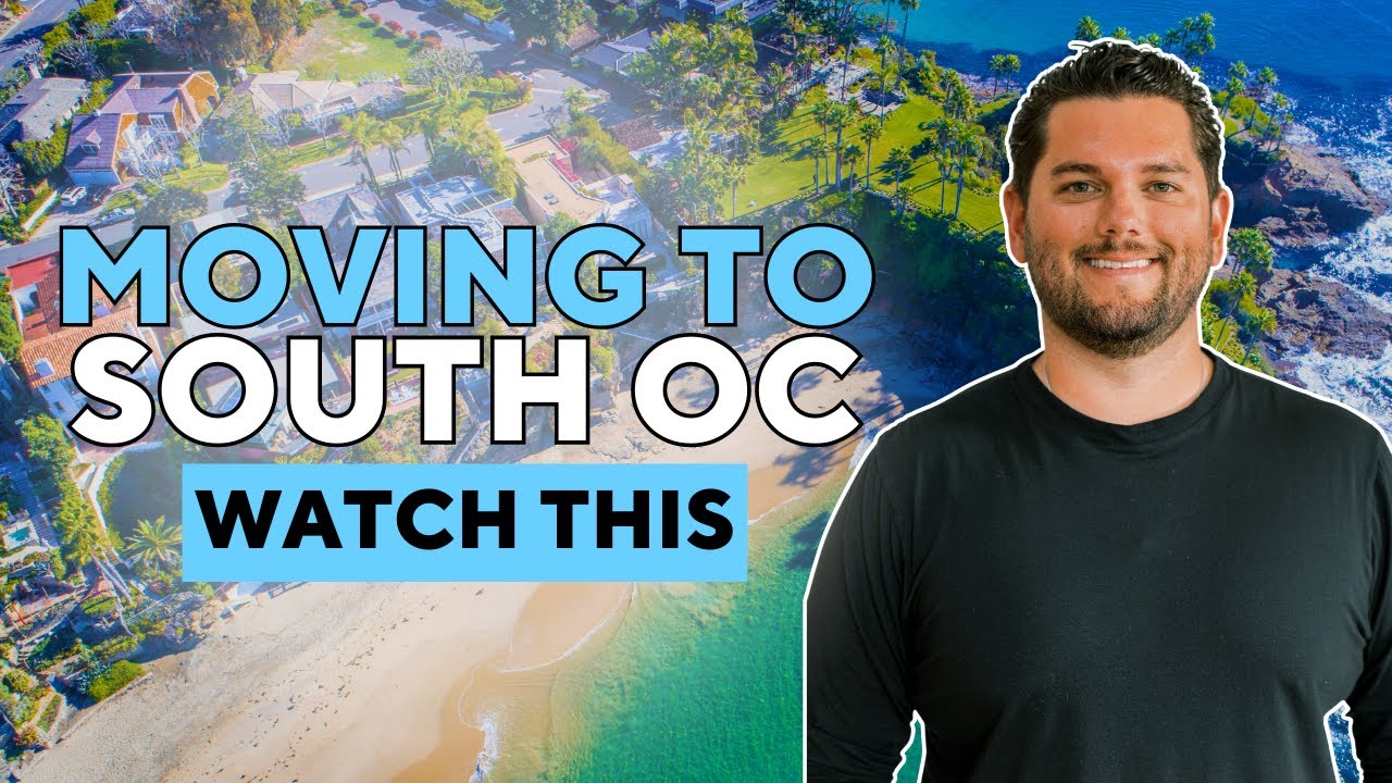 Should I move to South&nbsp;Orange&nbsp;County&nbsp;California?