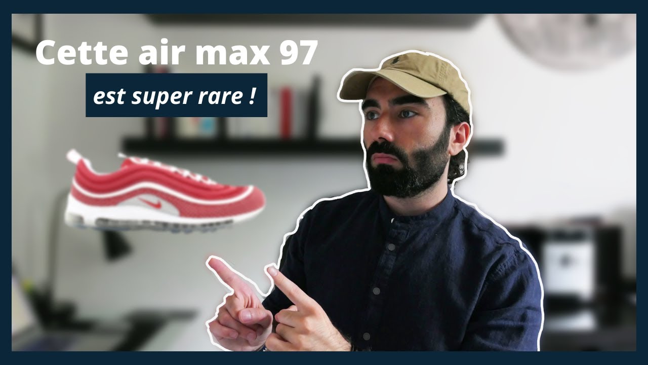 La plus belle Nike air max 97 de l'histoire | Review sneakers