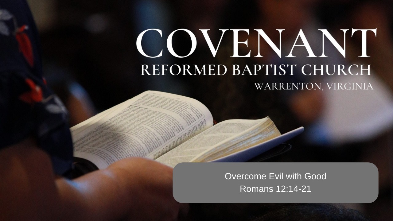 Overcome Evil with Good