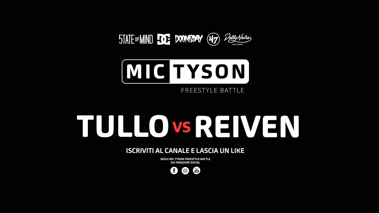 Mic Tyson - Freestyle Battle 2017 || Tullo VS Reiven (ottavi di finale, turno 6)