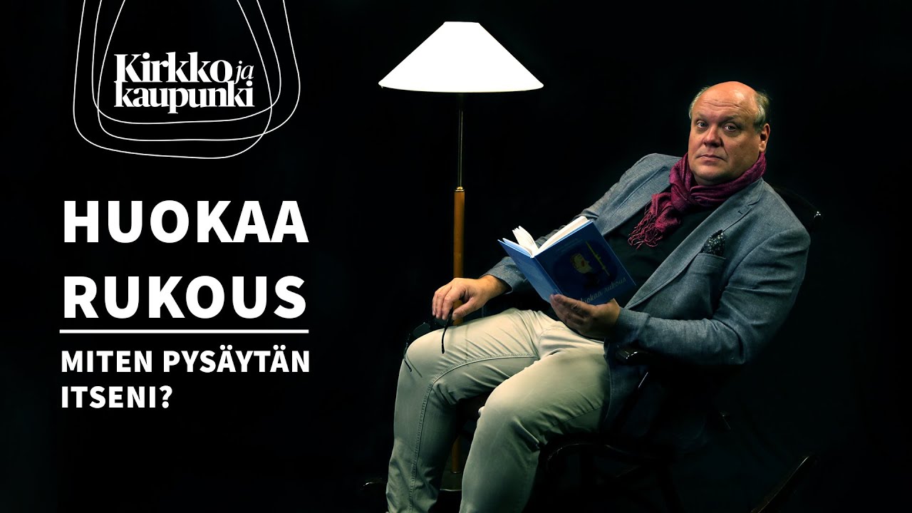Huokaa rukous: Miten pysäytän itseni?