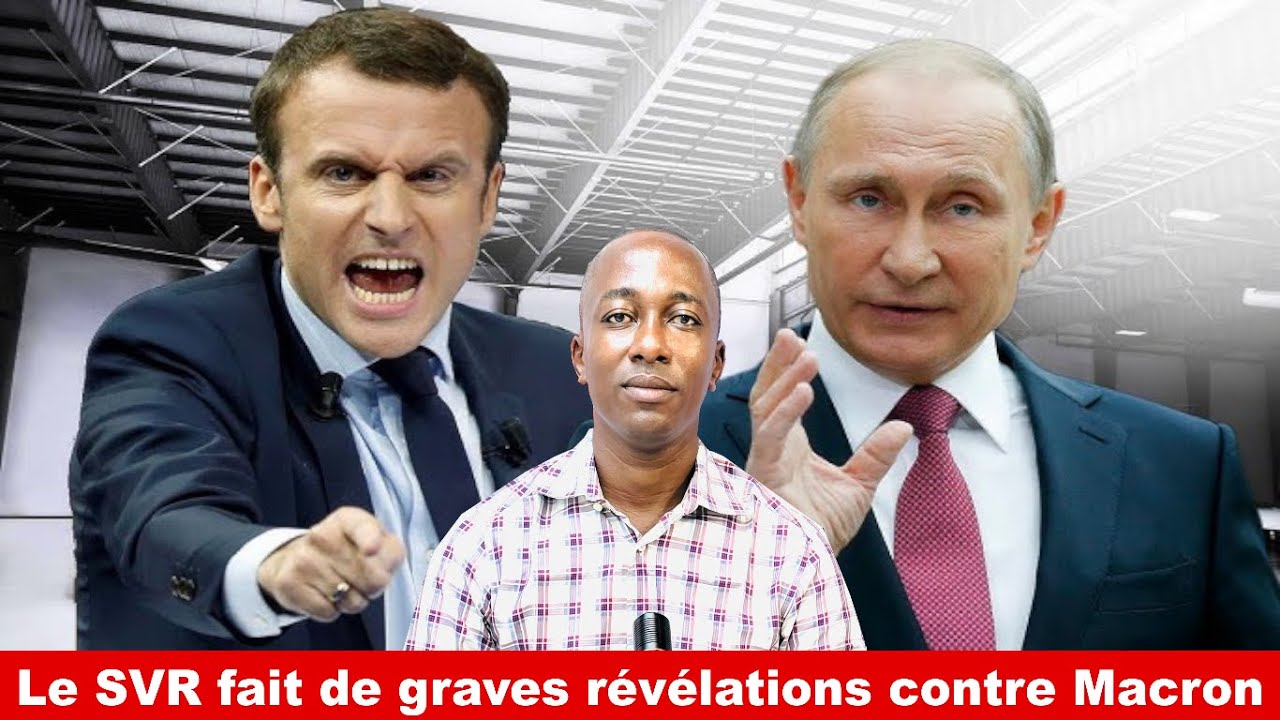 Général Issa Diawara : Graves révélations de SVR contre Macron