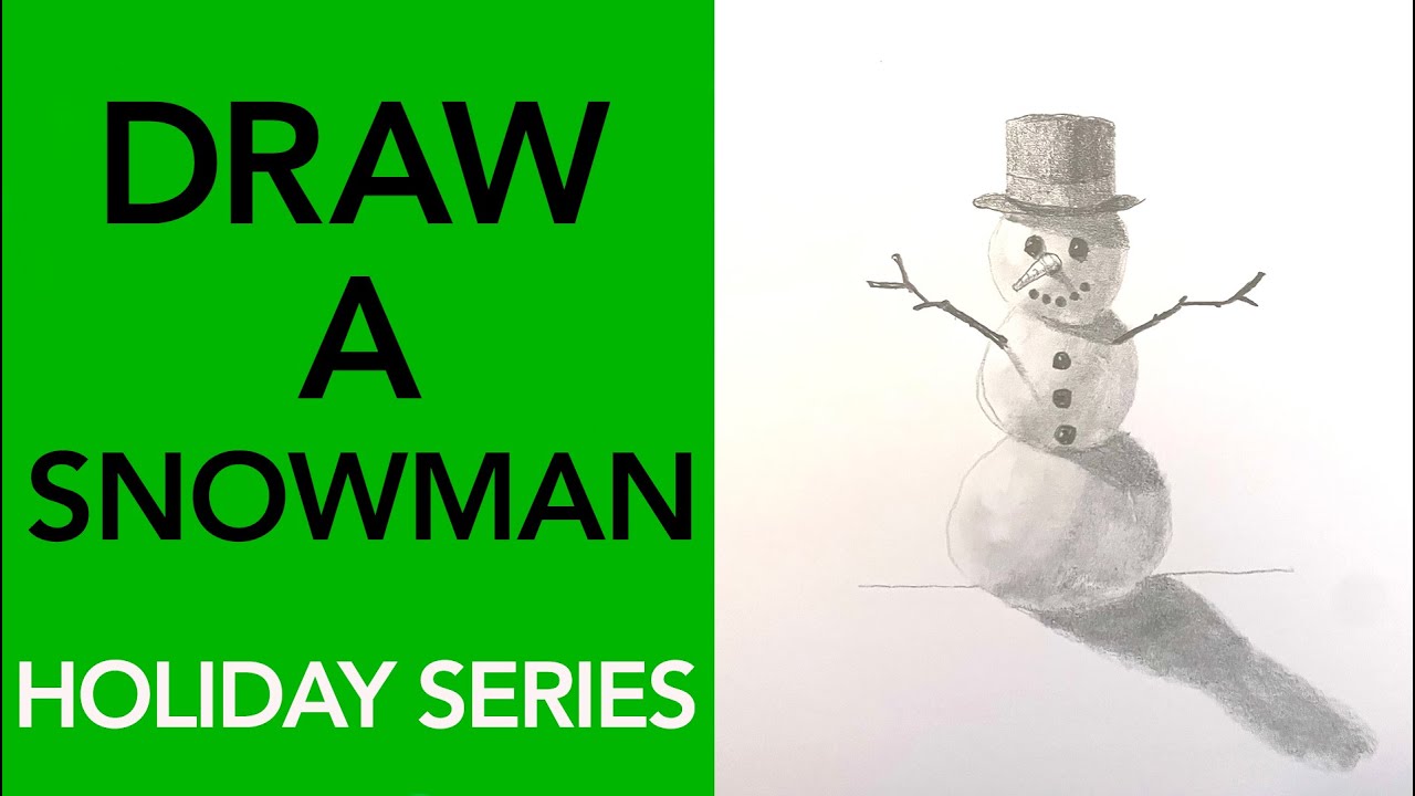 How to Draw a Realistic Snowman (Beginner Step-by-Step Tutorial)