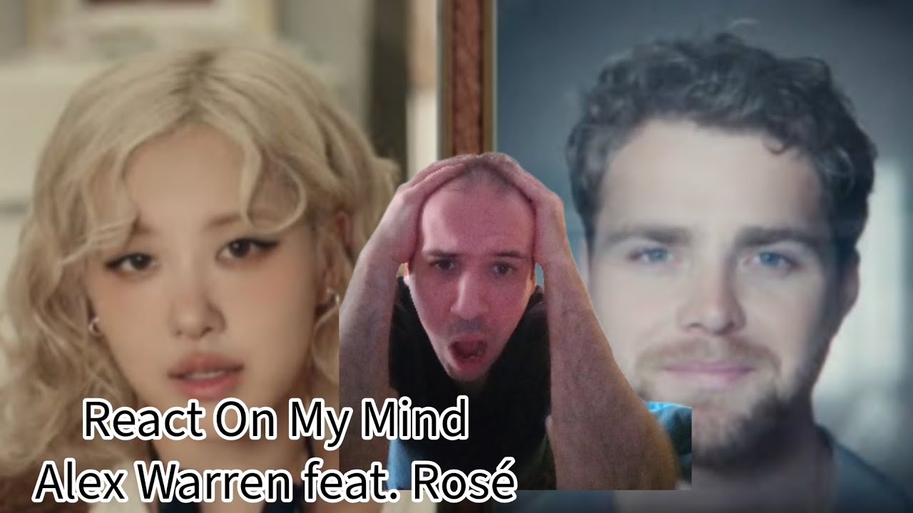Reagindo A Alex Warren feat. Rosé 