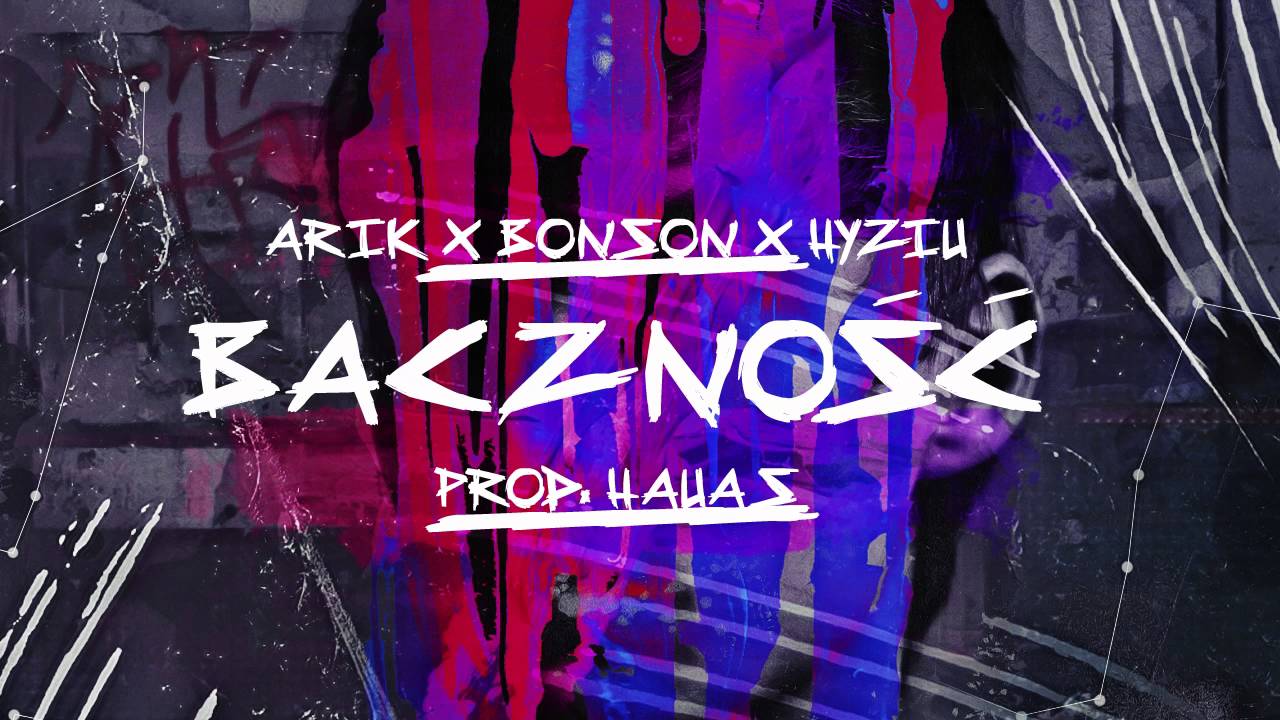 Arik x Bonson x Hyziu - Baczność (prod. Hauas) | SZN Joint #4