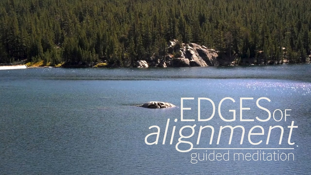 Edges of Alignment | A Guided Meditation for Subtle Presence