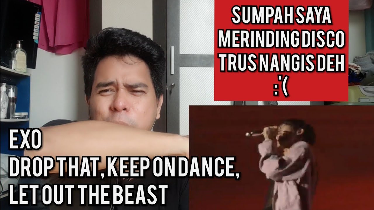 Guru Vocal Komentari EXO - DROP THAT, KEEP ON DANCE, LET OUT THE BEAST | LIVE (Reaction)
