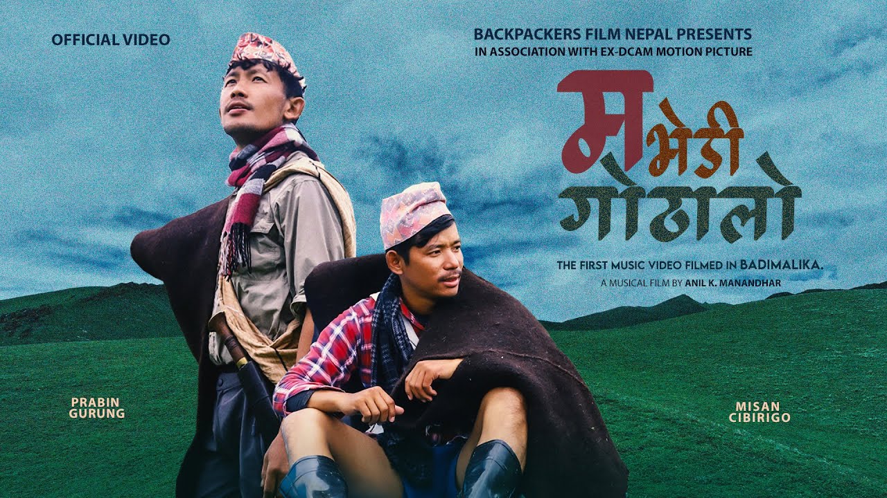 Bhedi Gothalo - Prabin Gurung - Misan Cibirigo -New Song The first music video filmed in Badimalika.