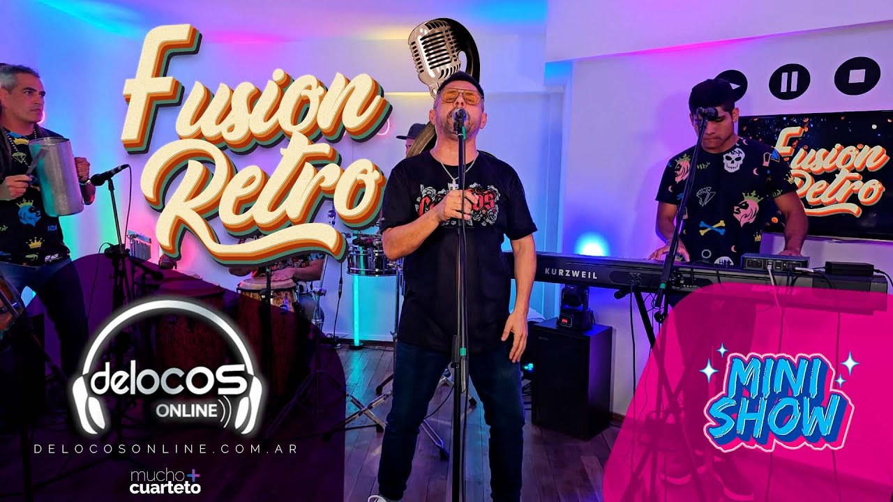 Fusión Retro | Mini Show (De Locos Online)