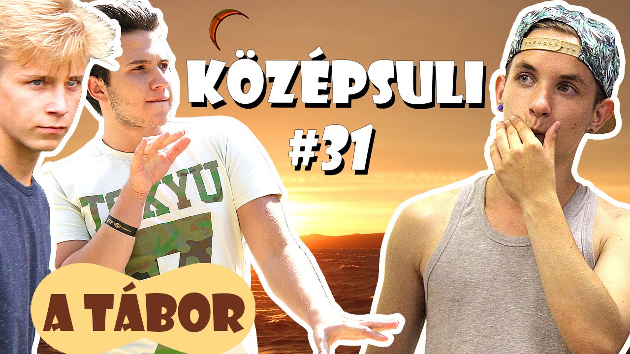 KÖZÉPSULI sorozat - 31. rész [KÖZÉPSULI TV]