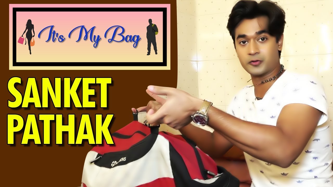 It's My Bag With Actor Sanket Pathak | Chhatriwali Serial | Star Pravah | Marathi Television News