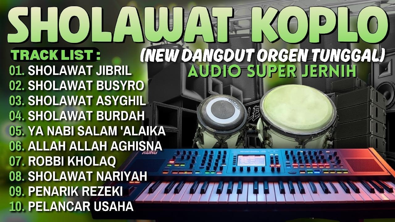 DANGDUT KOPLO KENDANG JAIPONG SHOLAWAT NABI VIRAL 2026 | FULL ALBUM TERBARU SHOLAWAT JIBRIL ADEM