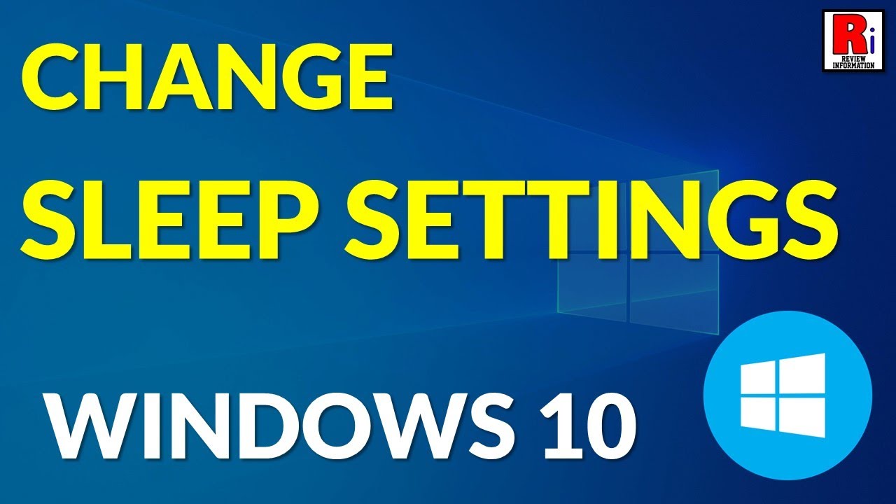 How To Change Windows 10 Sleep Settings