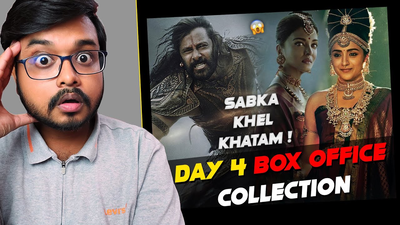 Ponniyin Selvan - (PS1) Day 4 Box Office Collection 🔥| Hindi | Tamil | All Languages