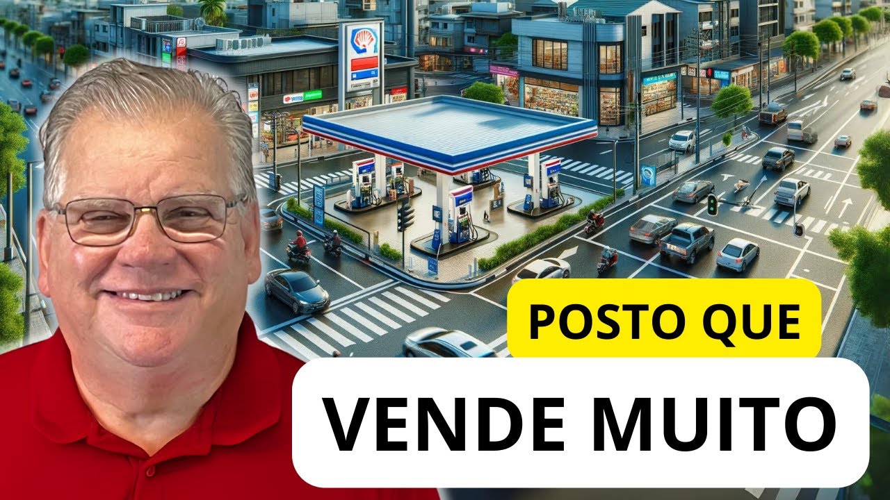 O que um Posto de Gasolina precisa para Vender Muito!
