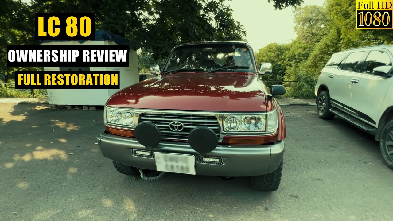 LandCruiser 80 Series | Ownership Review | Complete Restoration From Scratch :- Made In India 🇮🇳