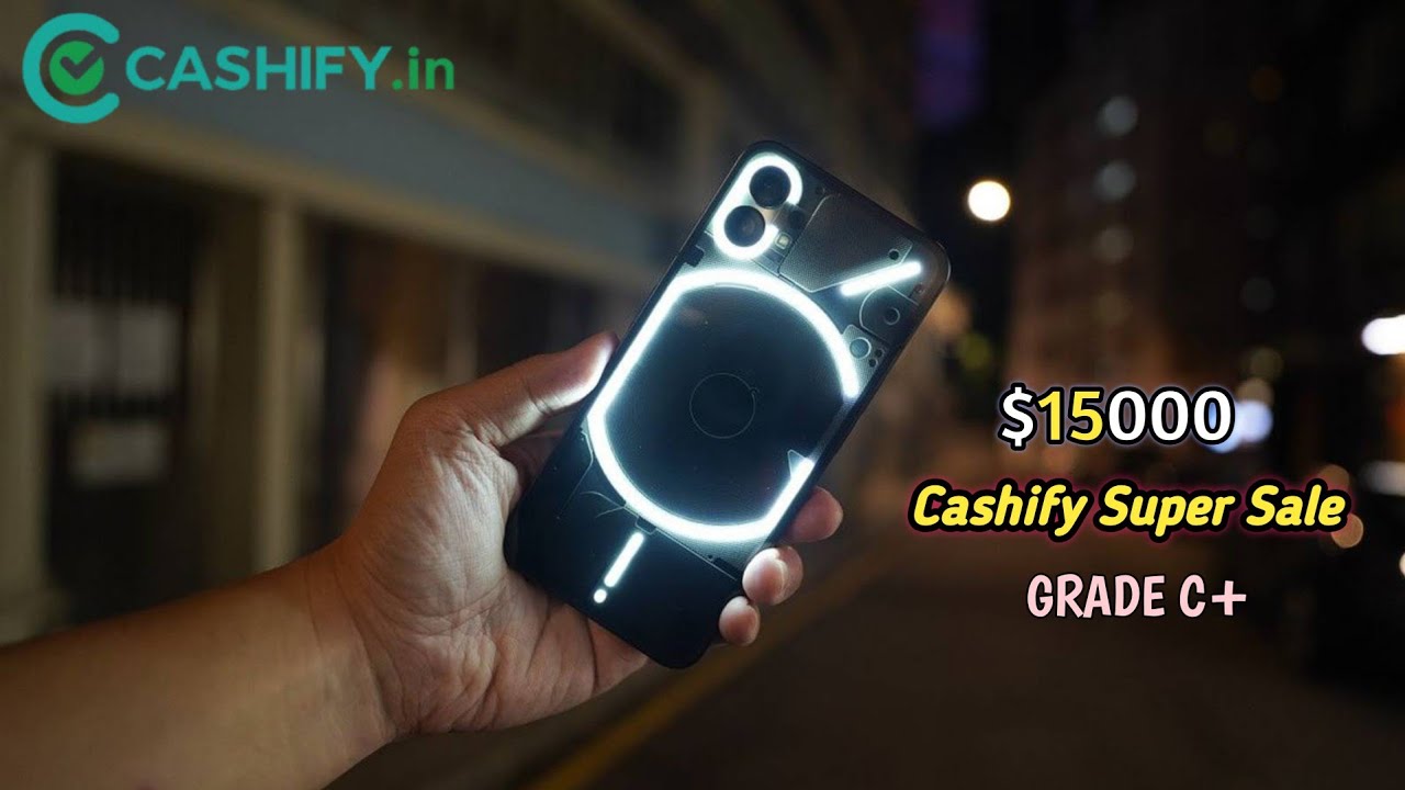 I Bought a Nothing Phone (2) for ₹15,000 😱 | Refurbished Unboxing 🔥 | Cashify Super Deal 💥